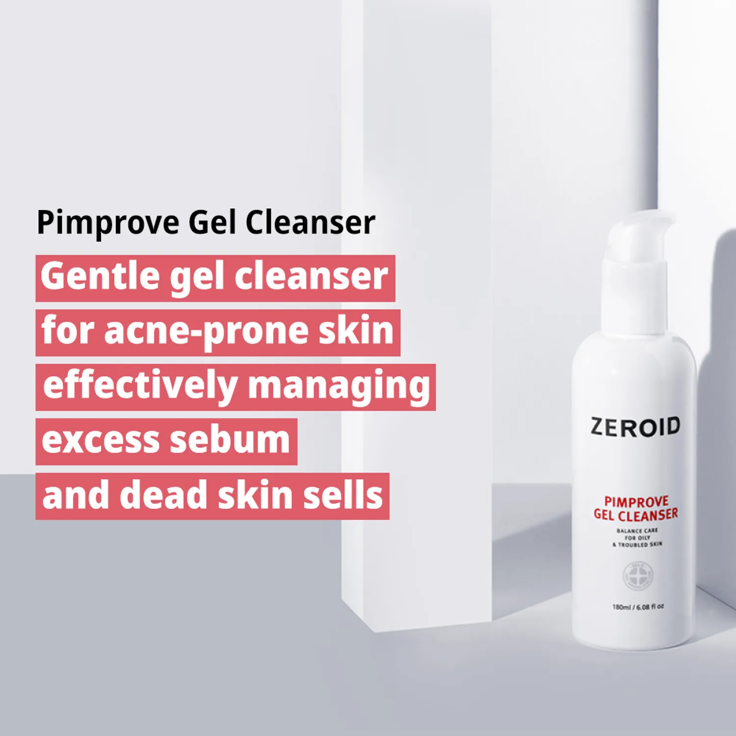 ZEROID Pimprove Gel Cleanser 180ml Set (+ Red Control Cream 10ml)